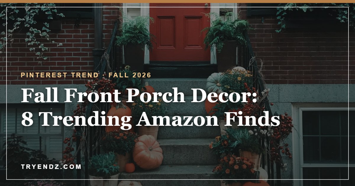 Fall Front Porch Decor: 8 Trending Amazon Finds (2026)