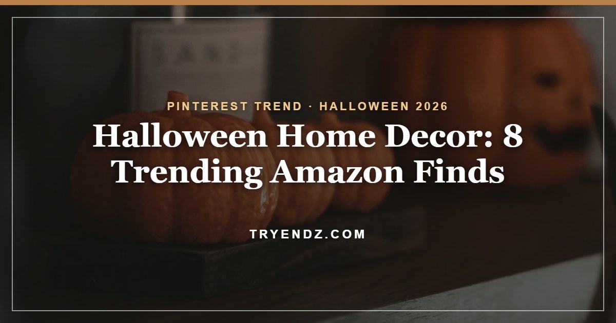 Halloween Home Decor: 8 Trending Amazon Finds (2026)